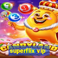 superflix vip